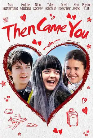 Then Came You (2019)